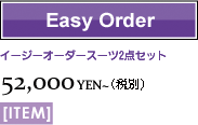 Easy Order 52,000YEN`
